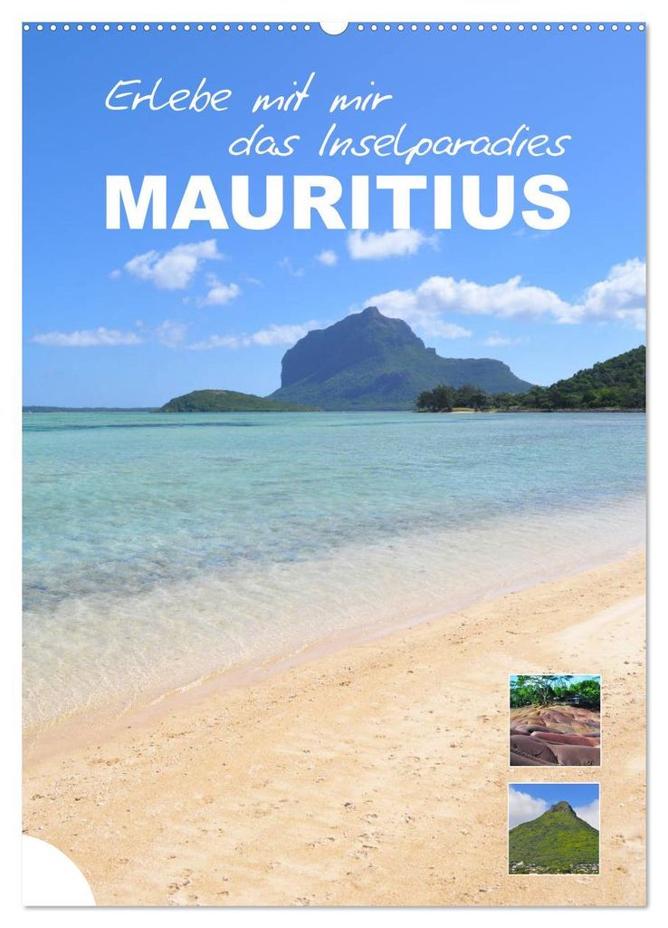 Erlebe mit mir das Inselparadies Mauritius (Wandkalender 2027 DIN A2 hoch), CALVENDO Monatskalender