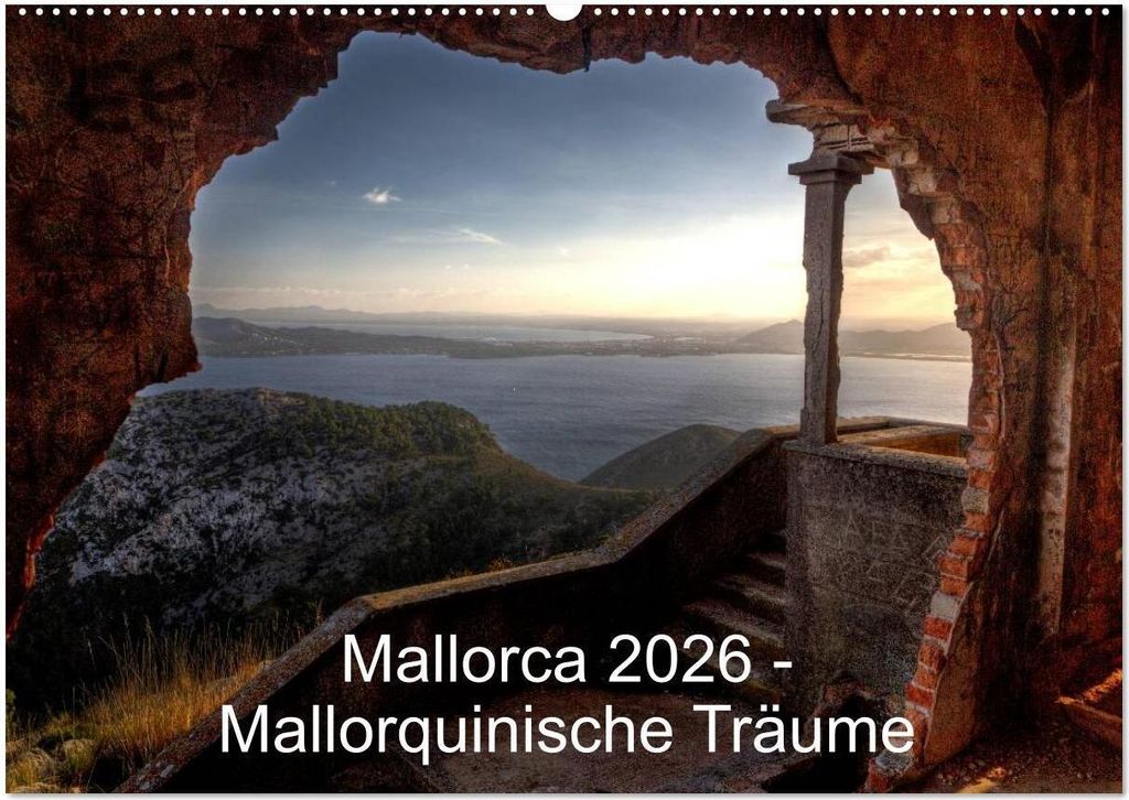 Mallorca 2026 - Mallorquinische Träume (Wandkalender 2026 DIN A2 quer), CALVENDO Monatskalender