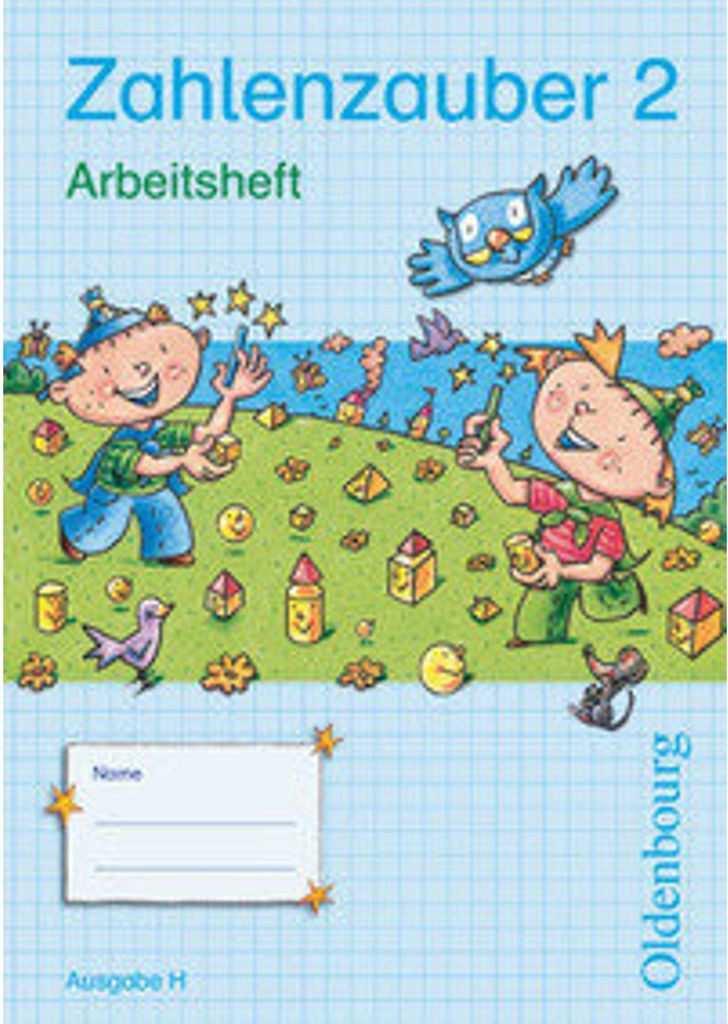 Zahlenzauber 2 Ausgabe H Arbeitsheft