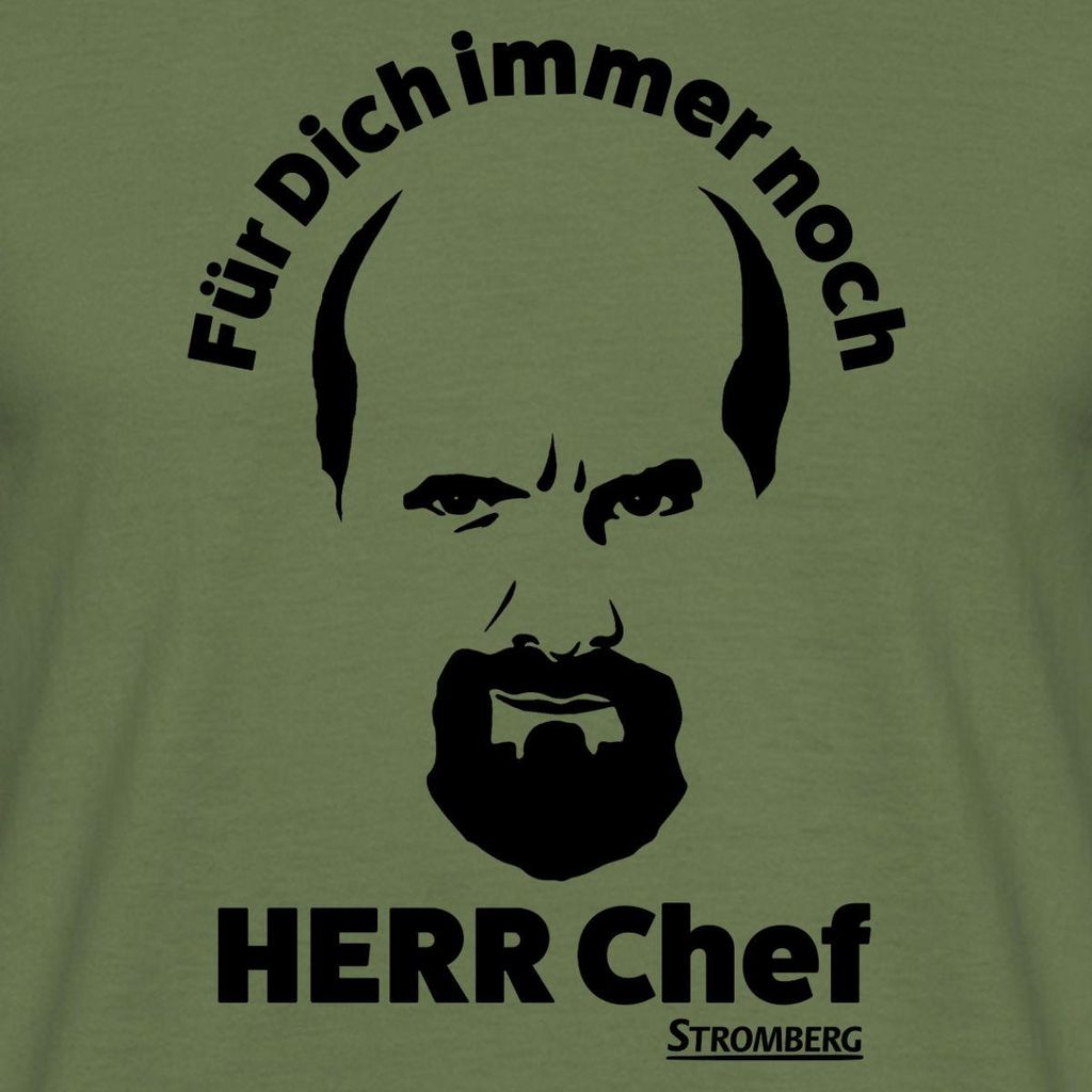 Spreadshirt Stromberg Outline Gesicht Mit Spruch Herr Chef Männer T-Shirt, S, Militärgrün