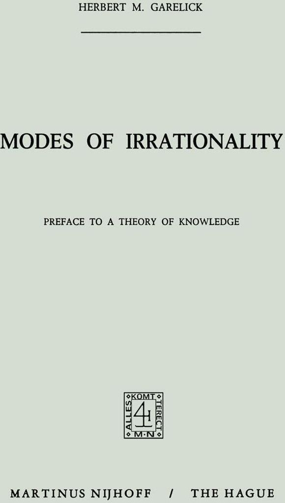 Modes of Irrationality