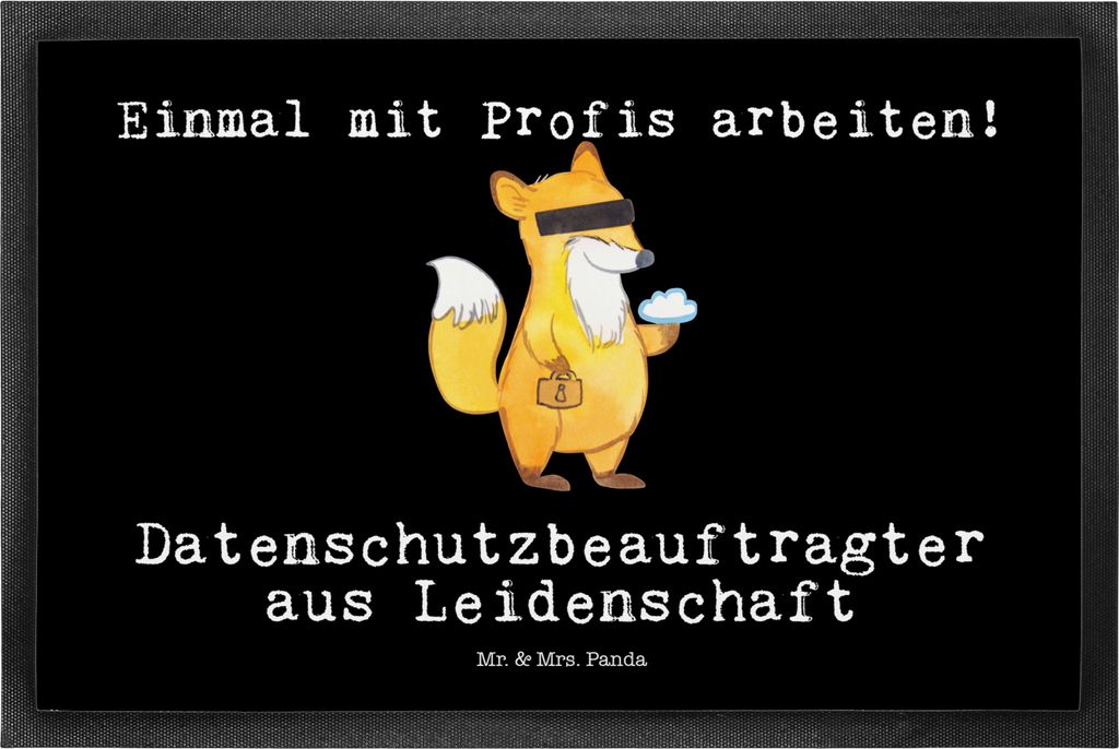 Mr. & Mrs. Panda Fussmatte Datenschutzbeauftragter Leidenschaft 40 x 60 cm - Schwarz - Geschenk, fußmatte, Datenschützer, Datenschutz, Beruf, Ein...