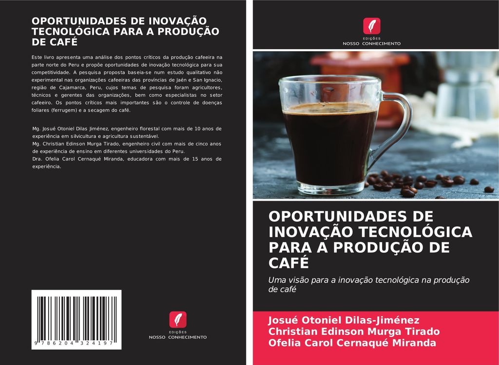 Oportunidades De Inovação Tecnológica Para A Produção De Café