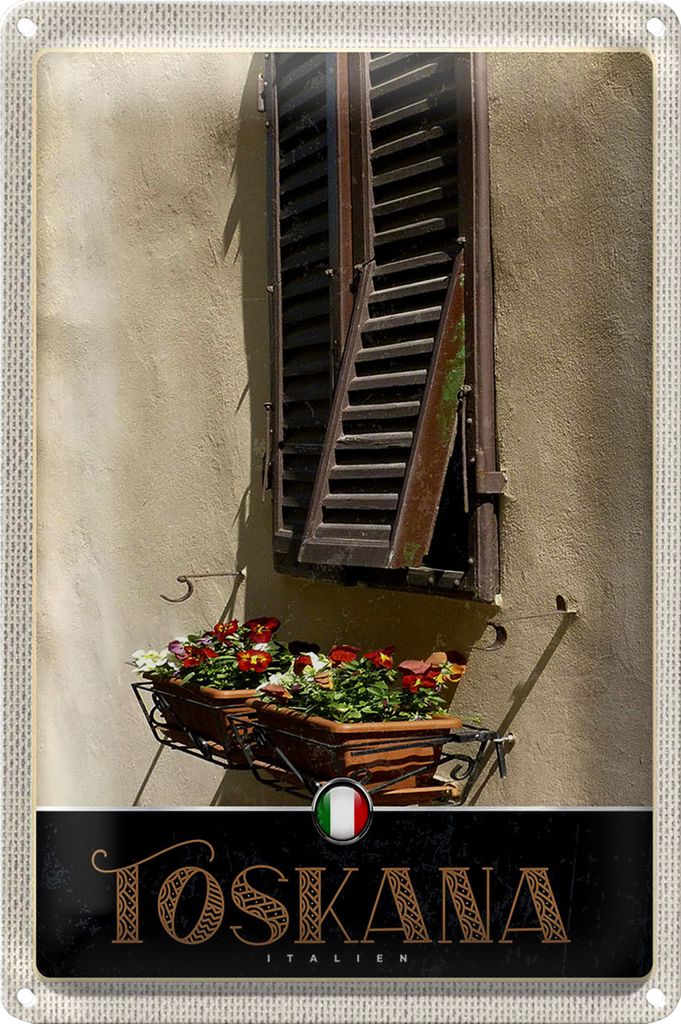 Blechschild Reise 20x30cm Toskana Italien Gebäude Blumen