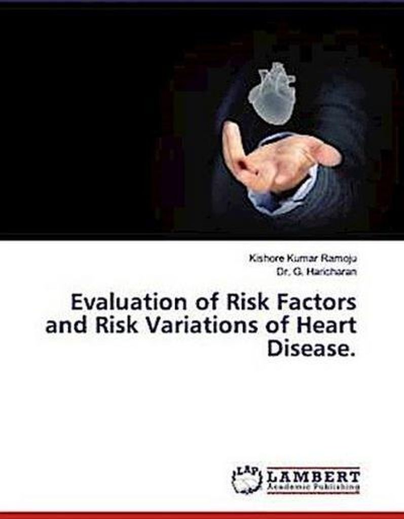 Ramoju, K: Evaluation of Risk Factors and Risk Variations of
