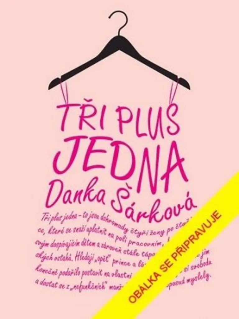 Livre Tři plus jedna par Šárková Danka : recueil de récits tchèques