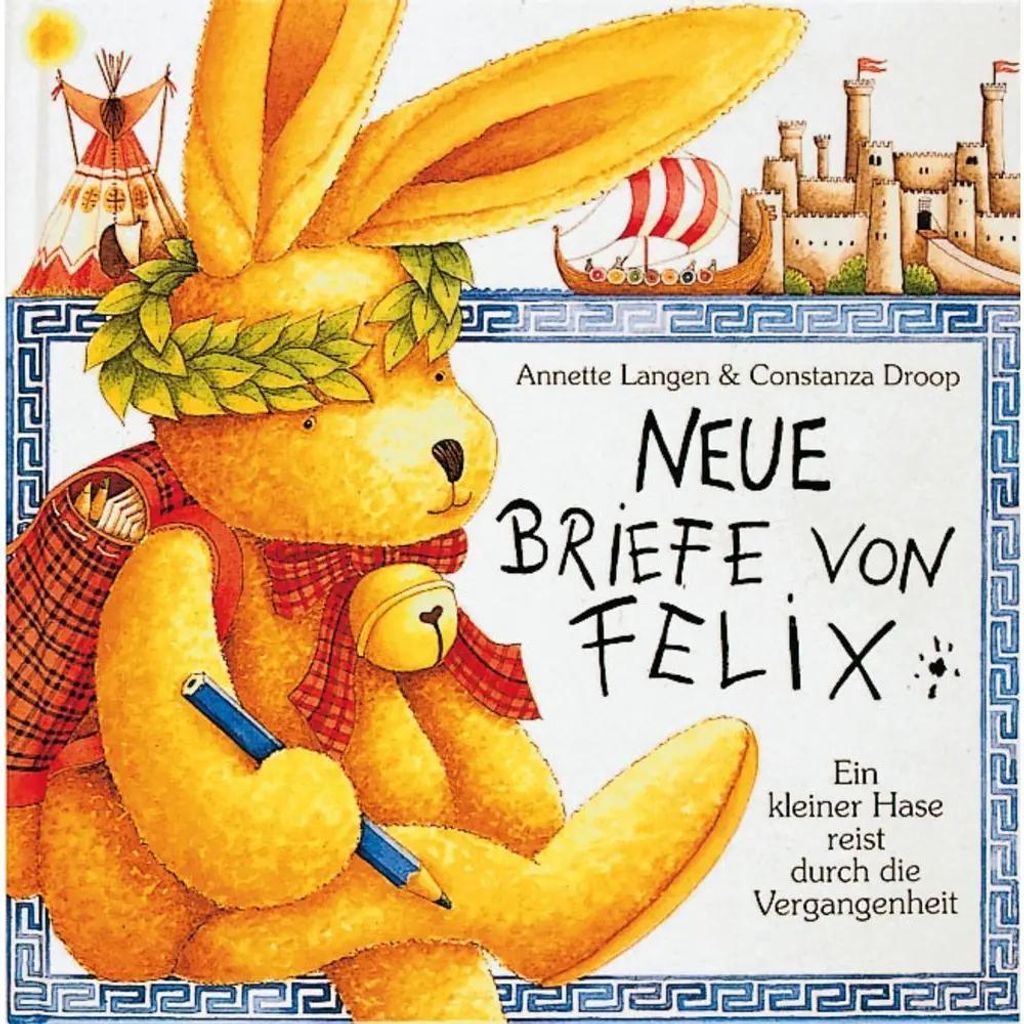 Neue Briefe von Felix Produktbild 