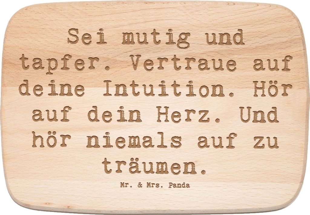 Mr. & Mrs. Panda Holzschneidebrett Spruch Mutig zu sich selbst stehen - Transparent - Geschenk, Schneidebrett, Zuversicht, Selbstbewusstsein, Früh...