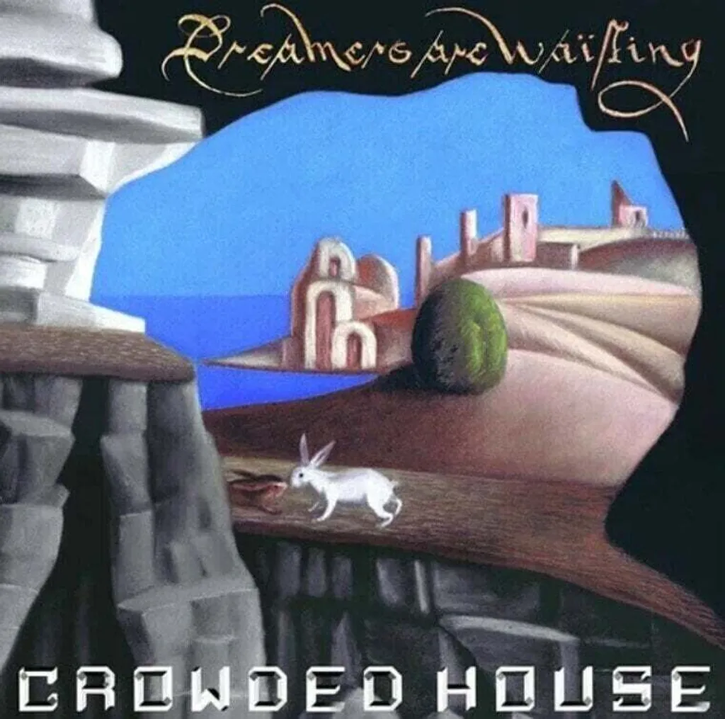 Crowded House Dreamers Are Waiting LP Vinyle Son Analogique Haute Fidélité