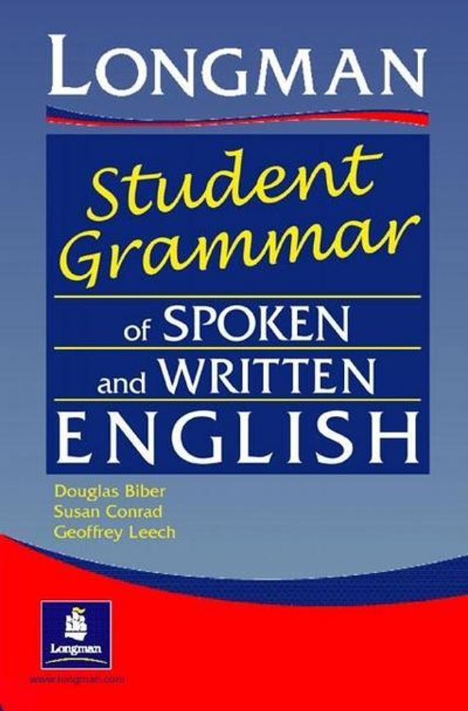 The Longman Student's Grammar of Spoken and Written English