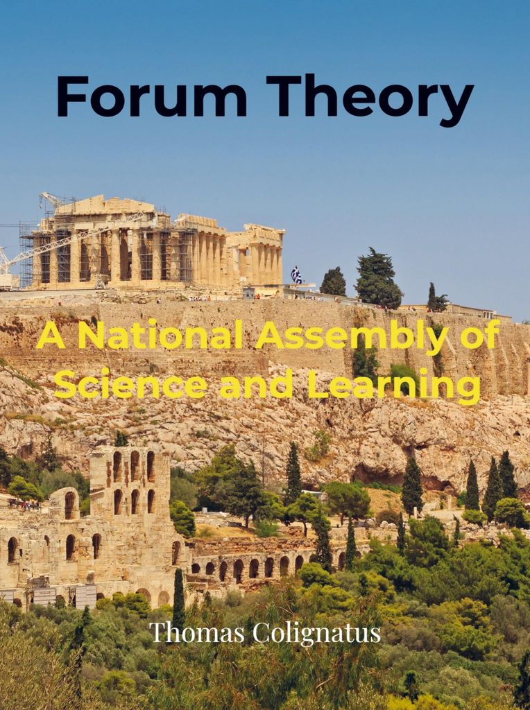 Forum Theory & A National Assembly of Science and Learning