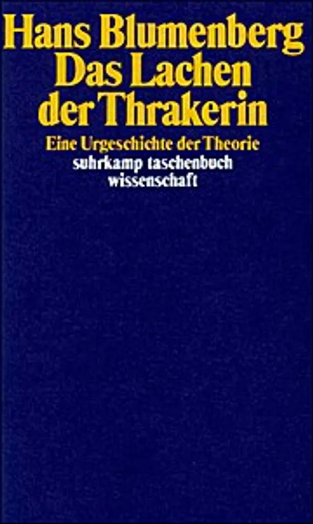 Das Lachen der Thrakerin : Analyse sur la Théorie de la Connaissance
