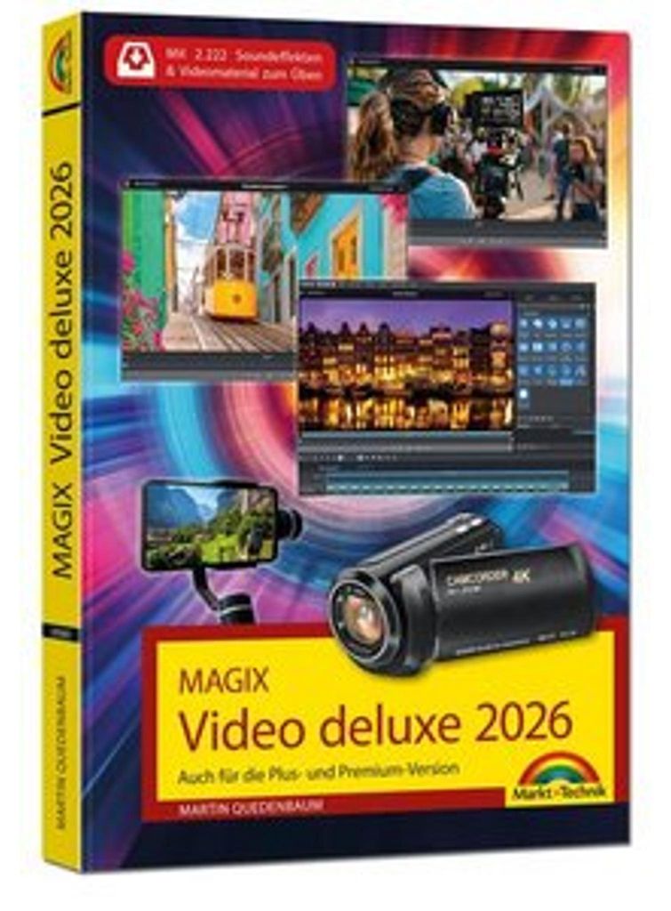MAGIX Video deluxe 2026 - Das Buch zur Software. Die besten Tipps und Tricks.
