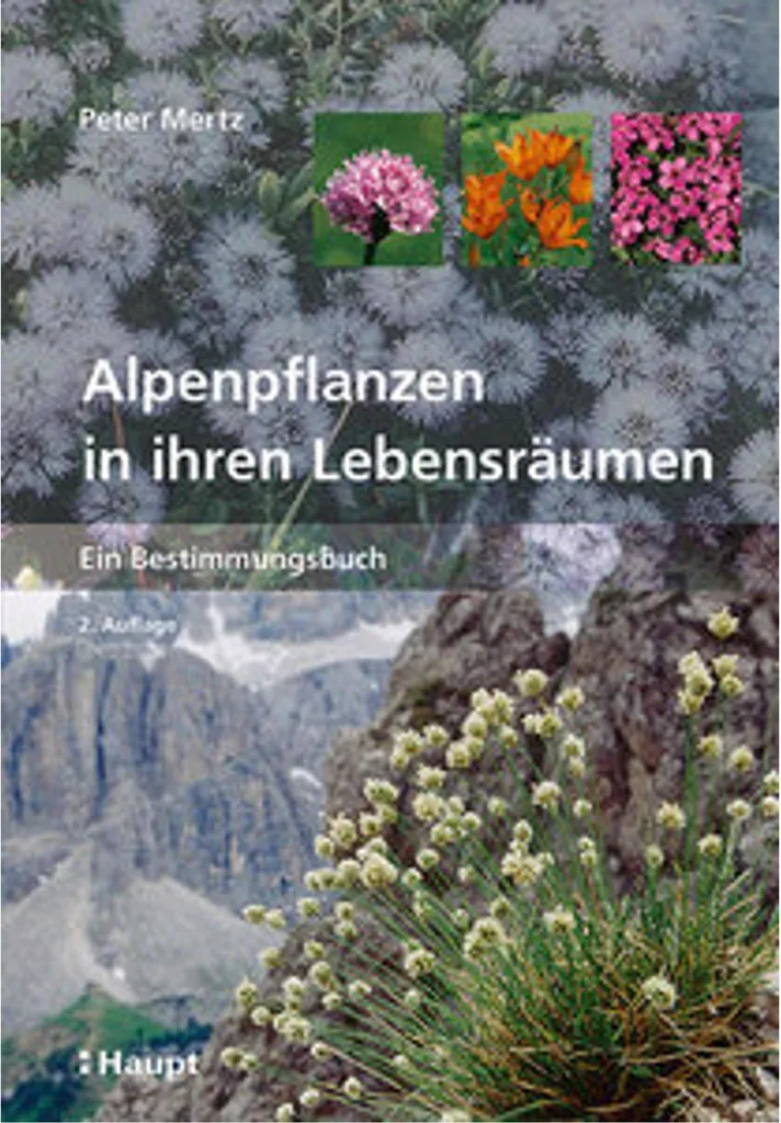 Atlas botanique Alpenpflanzen in ihren Lebensräumen illustré de photos