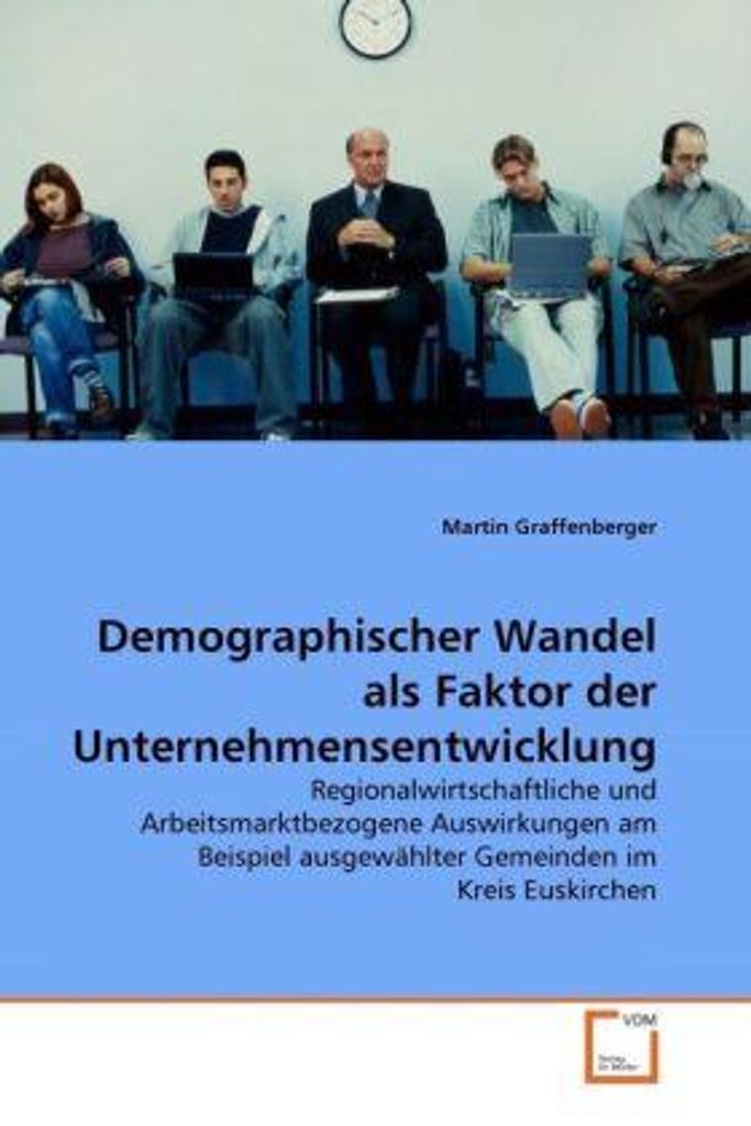 Graffenberger, M: Demographischer Wandel als Faktor der Unte