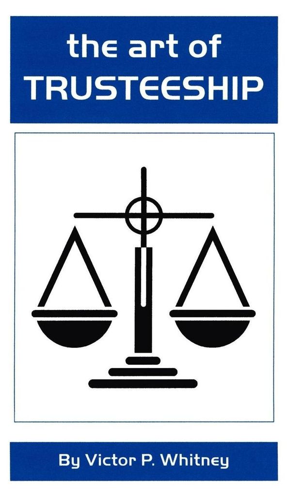The Art of Trusteeship