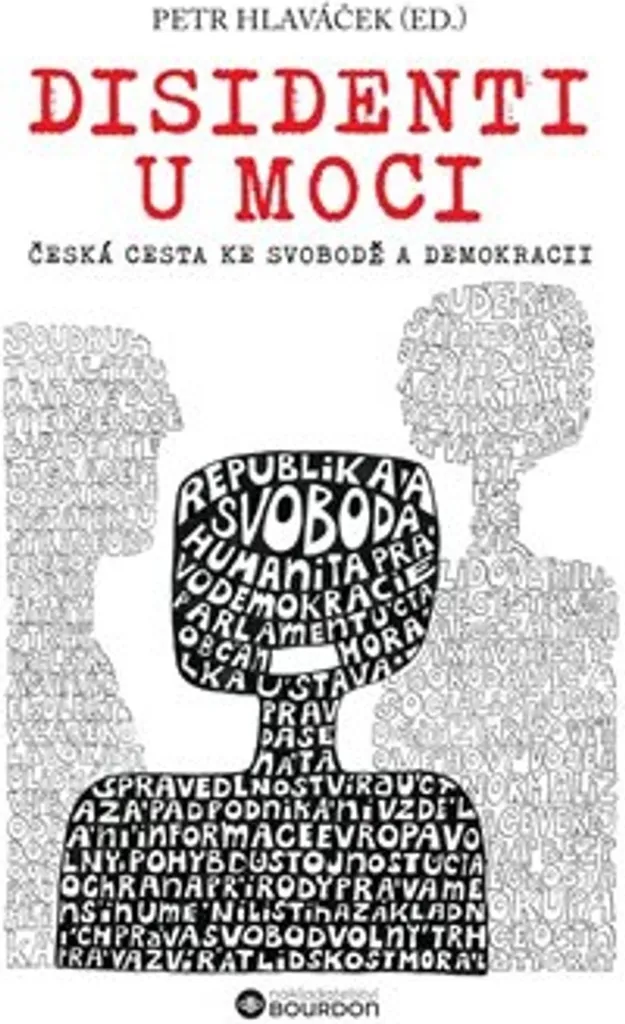 Disidenti u moci Hlaváček analyse la route tchèque vers la liberté