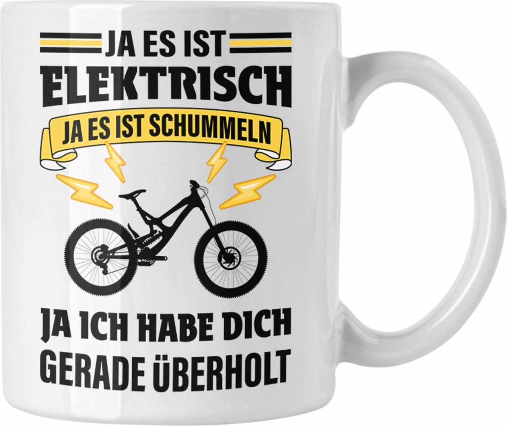Trendation - Elektrofahrrad E-Bike Tasse mit Spruch Geschenk Ebike Lustige Geschenke Kaffeetasse (Weiß)