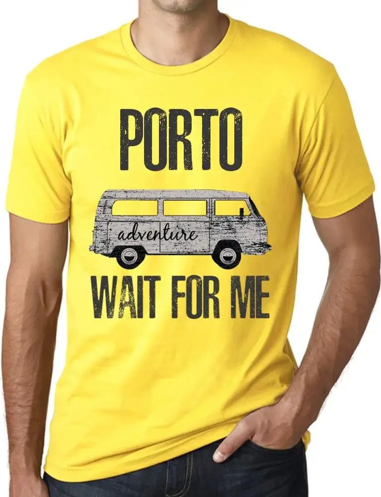 Herren Grafik T-Shirt Abenteuer warten auf mich in Porto – Adventure Wait For Me In Porto – Öko-Verantwortlich Vintage Jahrgang Kurzarm Lustig...