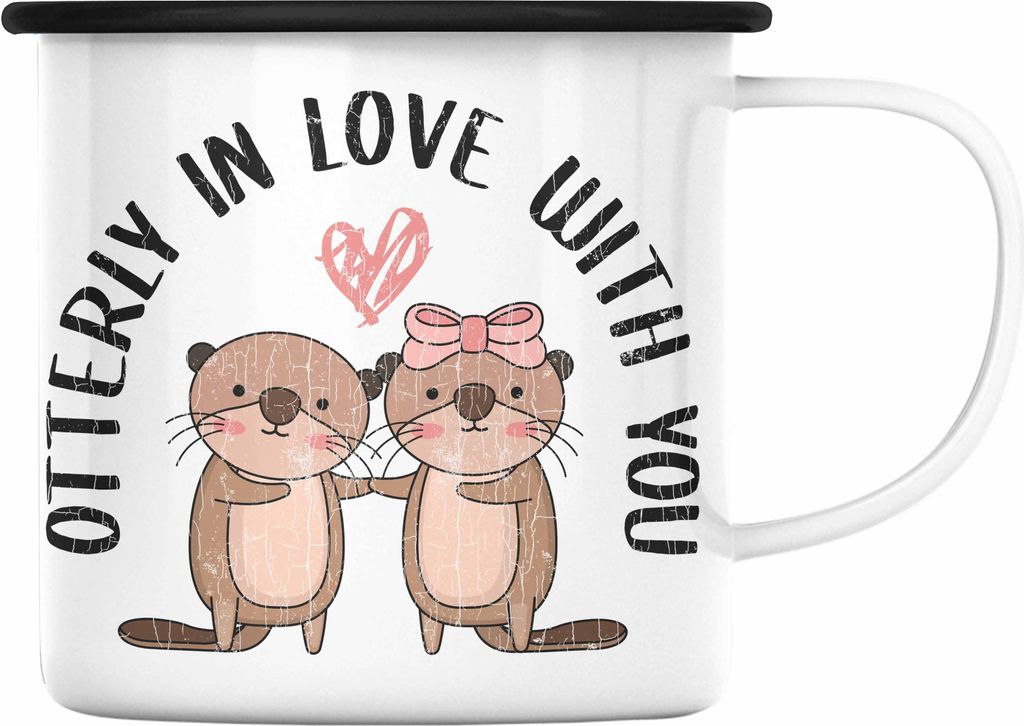 Trendation - Valentinstag Emaille Tasse Geschenk für Ihn Sie Lustig Otter Geschenkidee Becher Freund Freundin Wortspiel Liebe Paare (Schwarz)