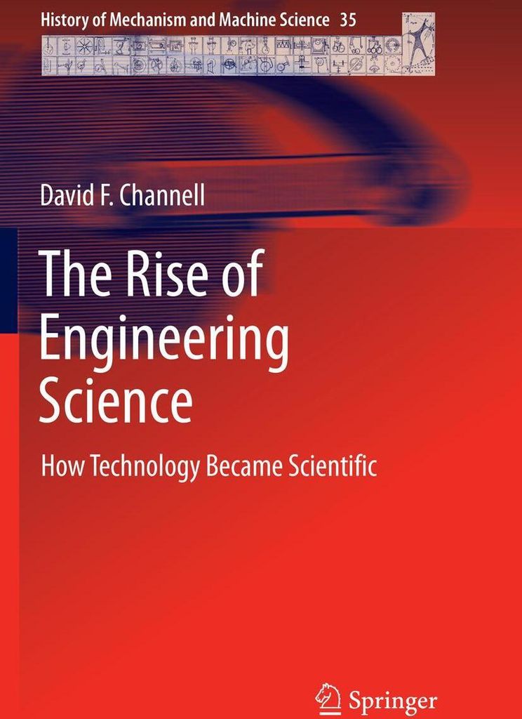 The Rise of Engineering Science