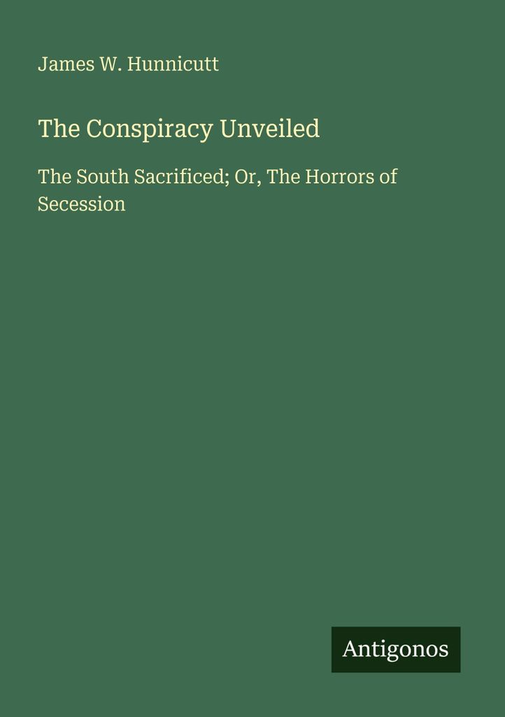 The Conspiracy Unveiled