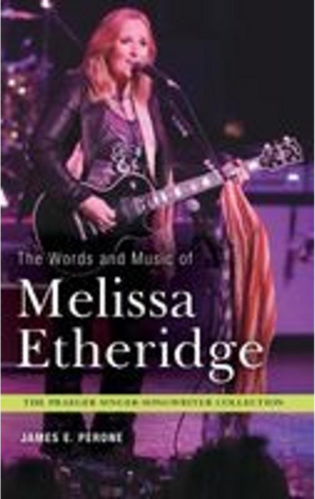 The Words and Music of Melissa Etheridge