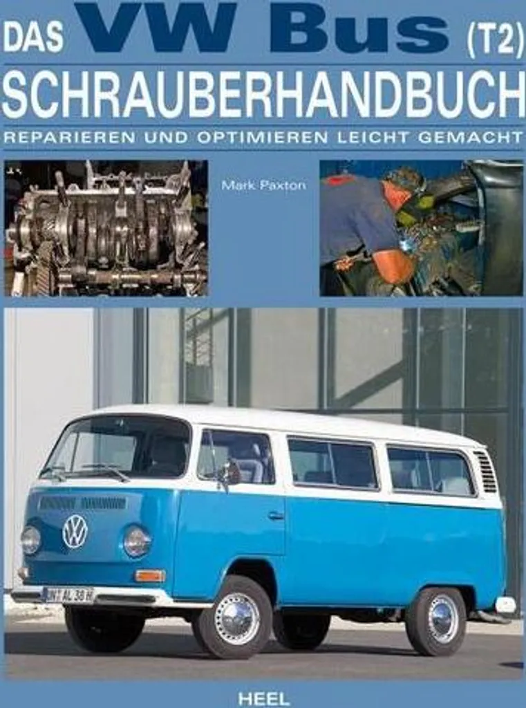 Livre technique VW Bus T2 : Manuel d'atelier pour restauration Combi