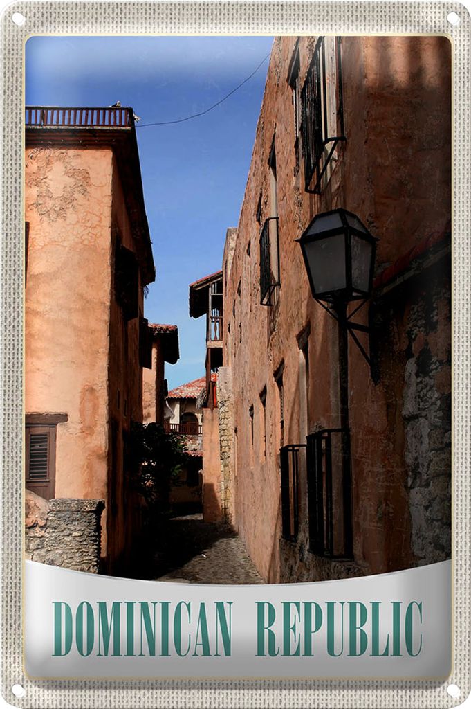Blechschild Reise 20x30cm Dominikanische Republik Altstadt