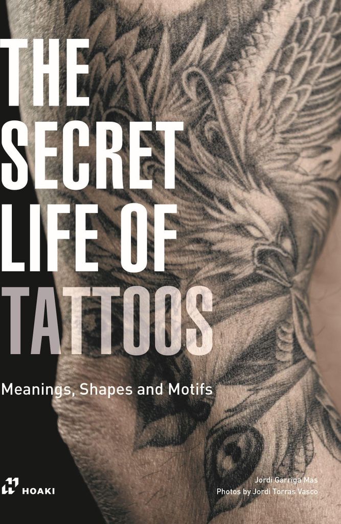 The Secret Life of Tattoos