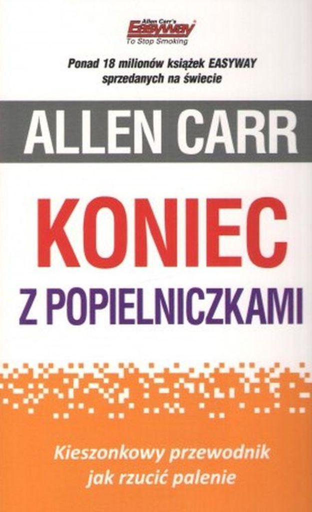 Ksiazka Allen Carr Koniec z popielniczkami wydanie 2