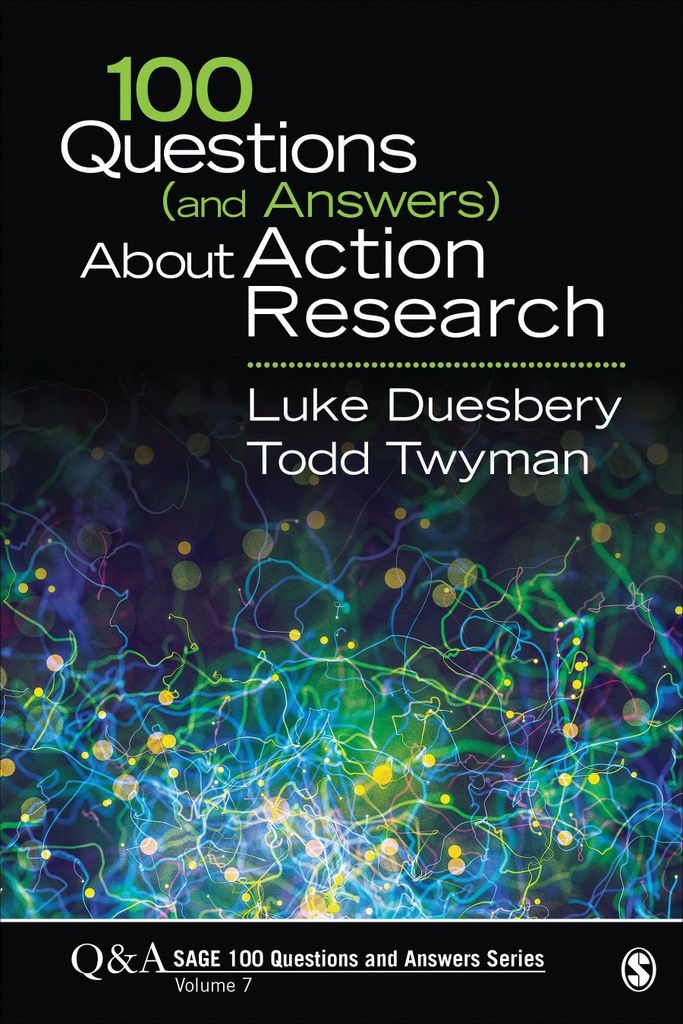 Duesbery, L: 100 Questions (and Answers) About Action Resear