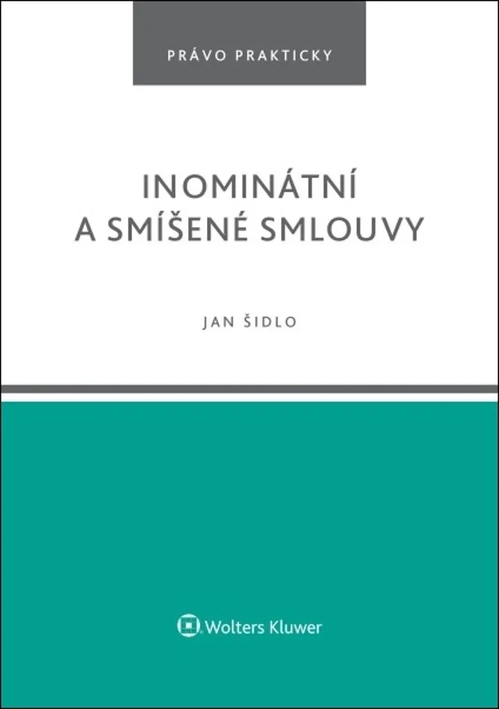 Livre de droit sur les contrats mixtes et innommés par Jan Šidlo