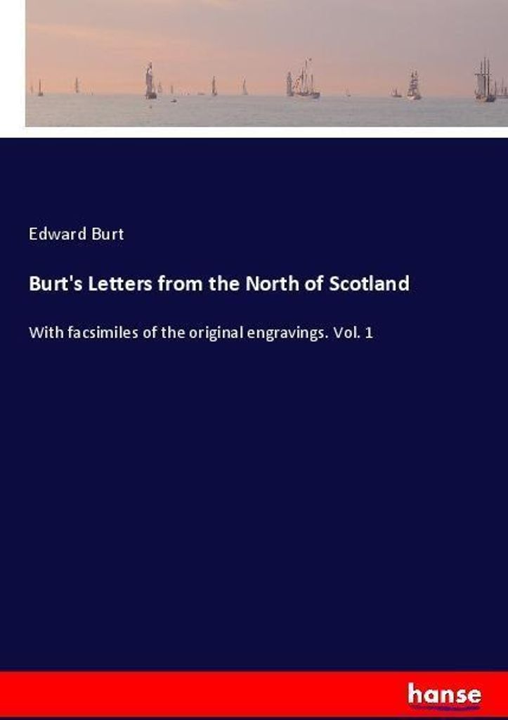 Burt's Letters from the North of Scotland