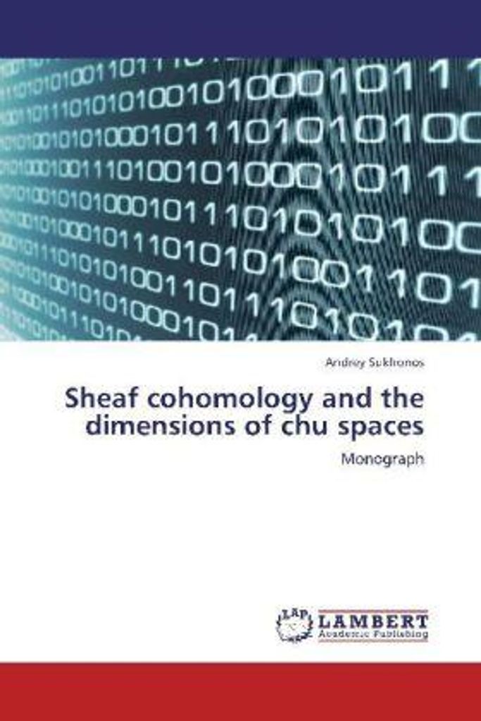 Sukhonos, A: Sheaf cohomology and the dimensions of chu spac