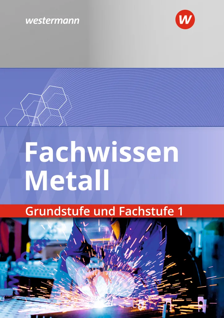 Livre de métallurgie Fachwissen Metall illustré avec schémas pros