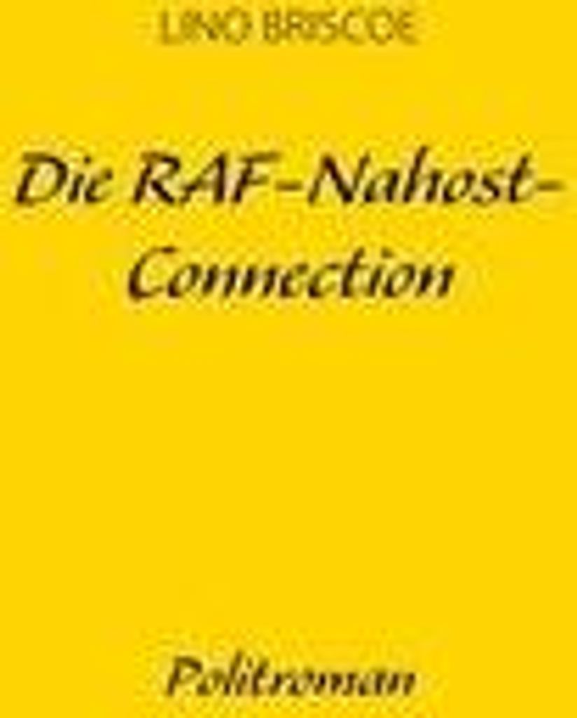Die RAF-Nahost-Connection