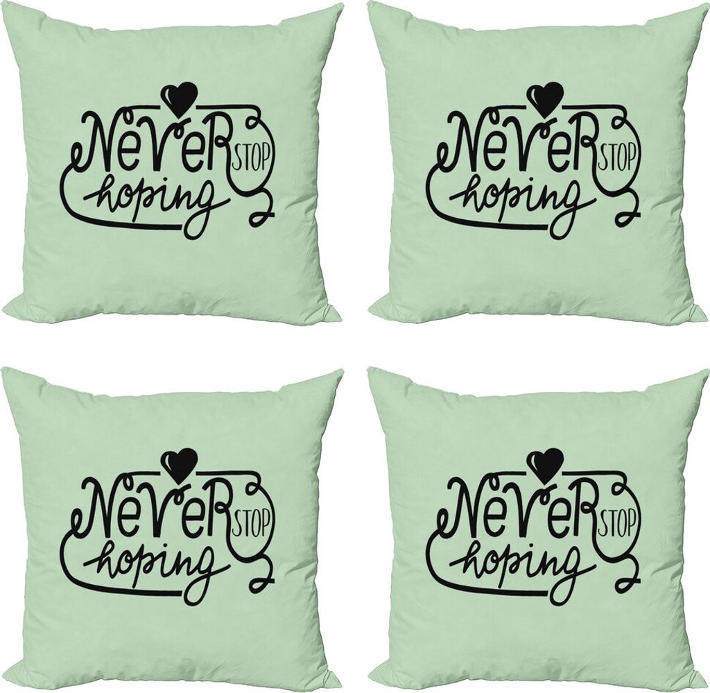 ABAKUHAUS Hoffen Kissenbezug Set (4 Stück), Never Stop der Hoffnung Wörter, Moderner Doppelseitiger Digitaldruck, 45 cm x 45 cm, Hellgrün und Sc...