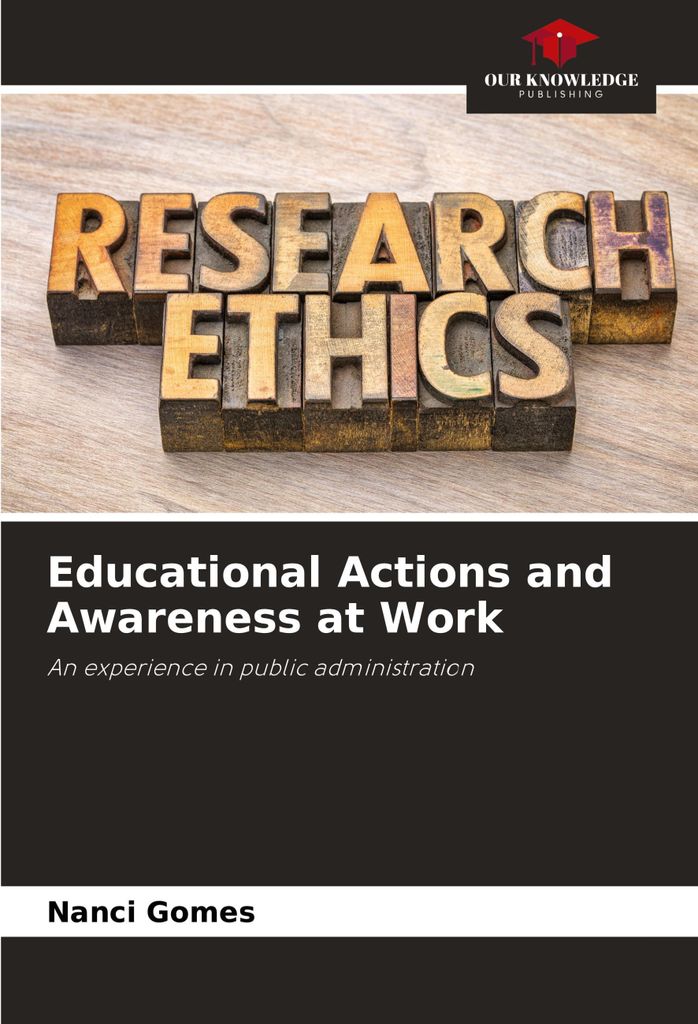 Educational Actions and Awareness at Work