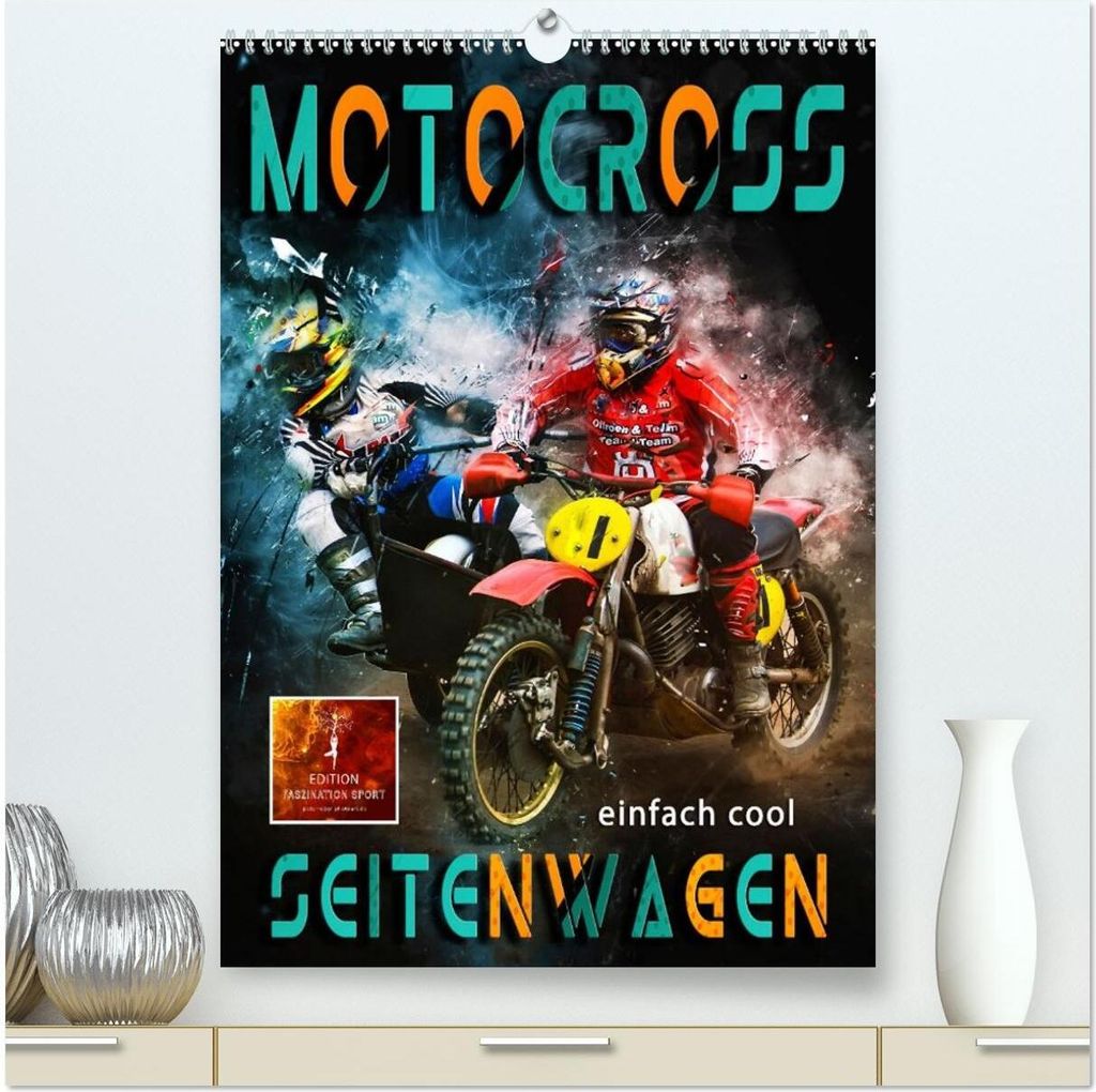 Motocross Seitenwagen - einfach cool (hochwertiger Premium Wandkalender 2026 DIN A2 hoch), Kunstdruck in Hochglanz