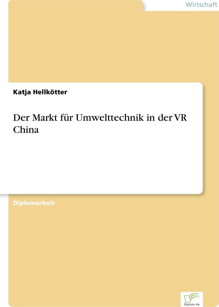 Der Markt für Umwelttechnik in der VR China