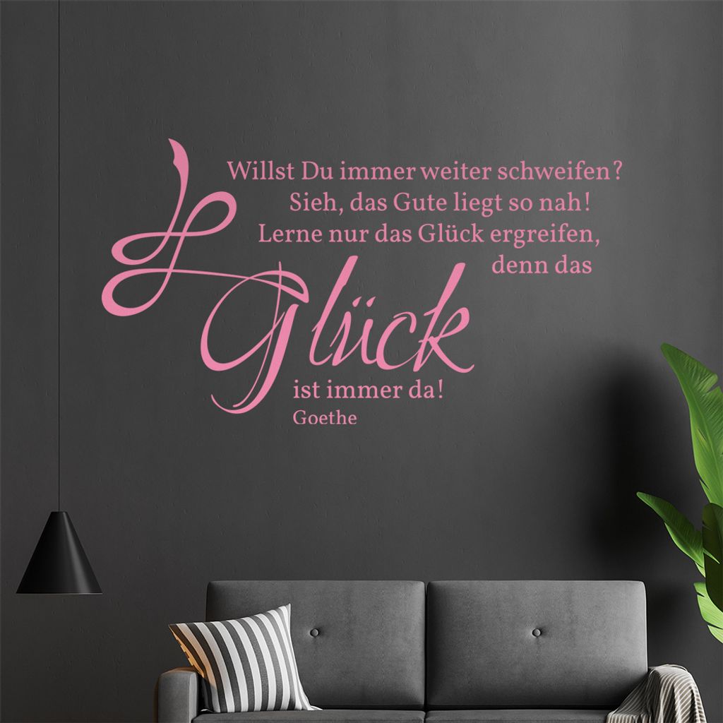 Willst Du immer weiter schweifen ... Wandtattoo in 6 Größen - Wandaufkleber Wall Sticker - Dekoration, Küche, Wohnzimmer, Schlafzimmer, Badezimmer