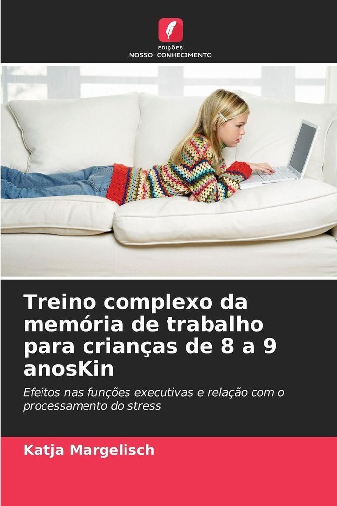 Treino complexo da memória de trabalho para crianças de 8 a 9 anosKin
