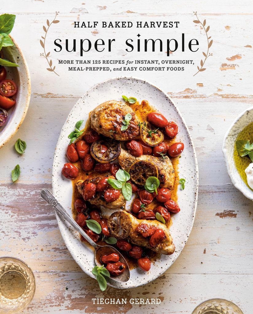 Half Baked Harvest Super Simple Produktbild 