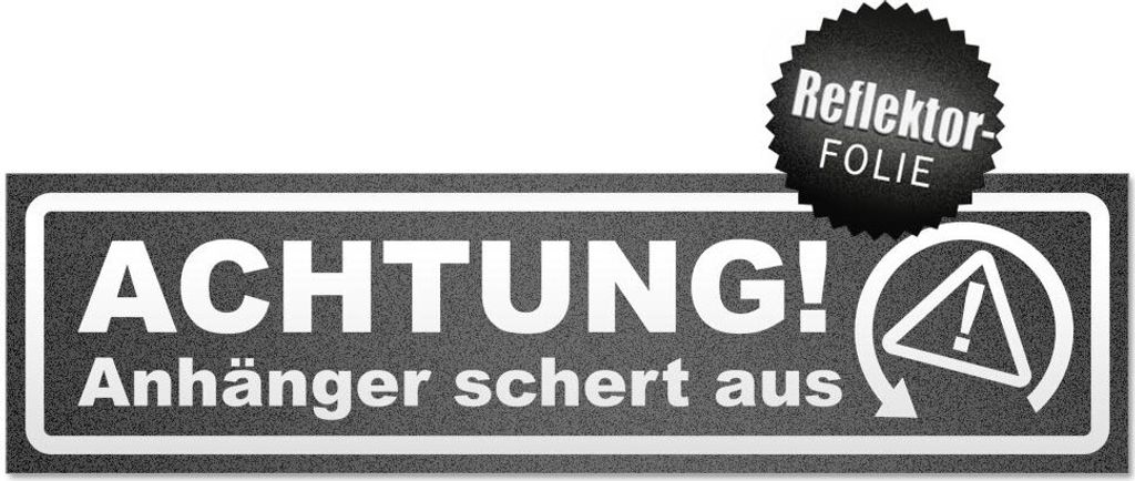 Achtung Anhänger schert aus invertiert Magnetschild Schild magnetisch