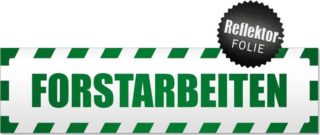Forstarbeiten gestreift Magnetschild Schild magnetisch
