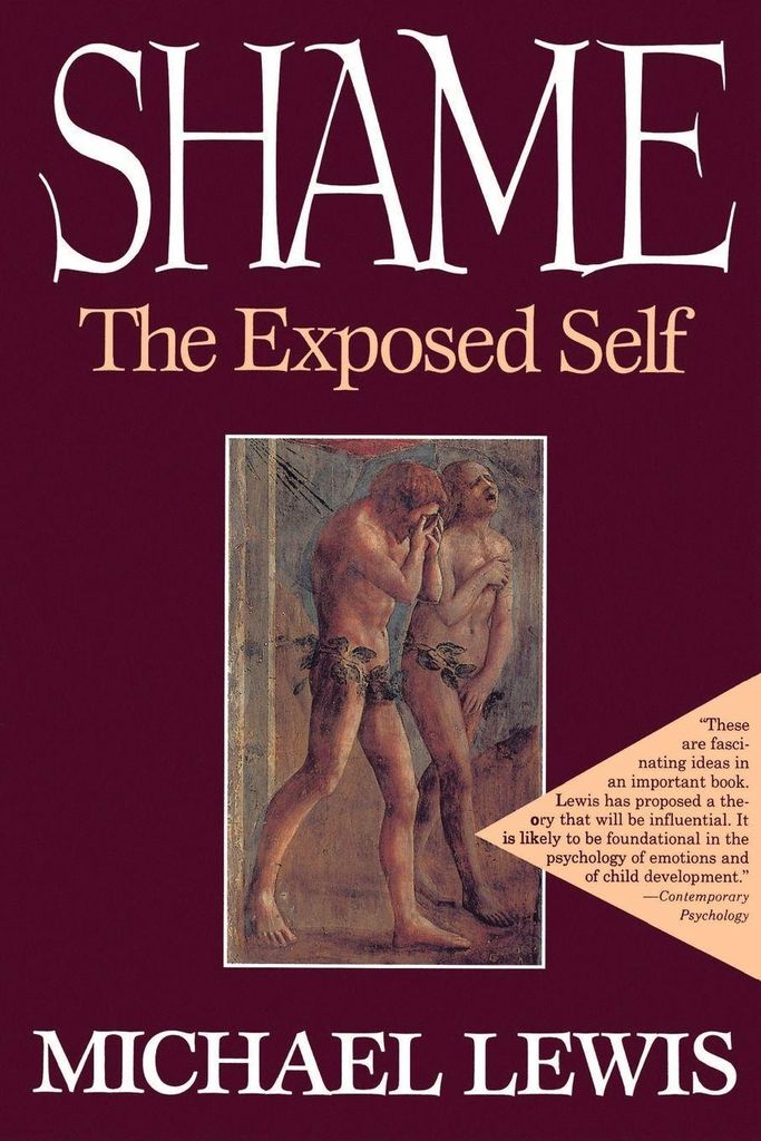 Shame: The Exposed Self, Lewis, Michael New ,,