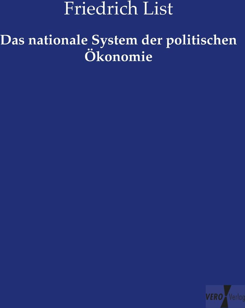 Das nationale System der politischen Ökonomie