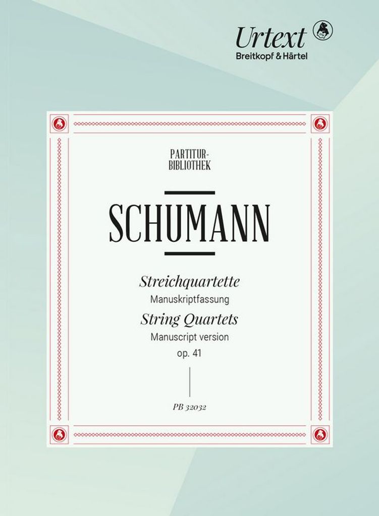 Streichquartette op. 41 -Manuskriptfassung