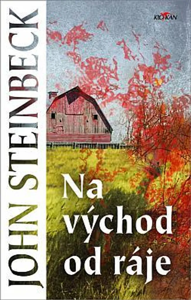 Comprendre les Classiques : À l'est d'Éden Steinbeck - Texte Clair et Complet